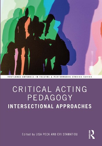 Critical Acting Pedagogy (Routledge Advances in Theatre & Performance Studies)