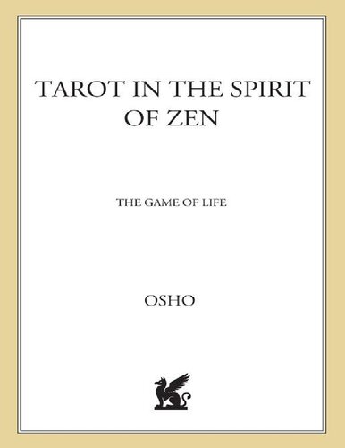 Osho : Tarot in the Spirit of Zen