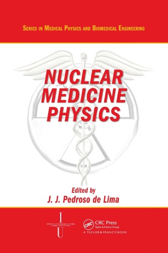 Nuclear Medicine Physics (Series in )