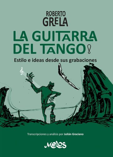 Roberto Grela, la guitarra del tango.