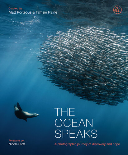 The Ocean Speaks: A photographic journey of discovery and hope