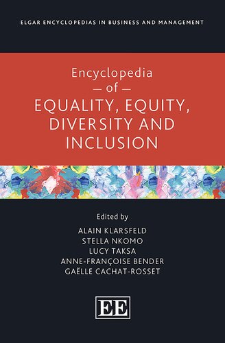 Encyclopedia of Equality, Equity, Diversity and Inclusion (Elgar Encyclopedias in Business and Management series)