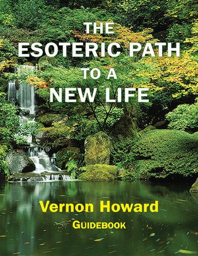 The Esoteric Path to a New Life