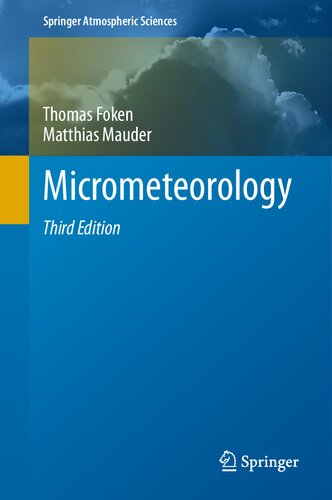 Micrometeorology (Springer Atmospheric Sciences)