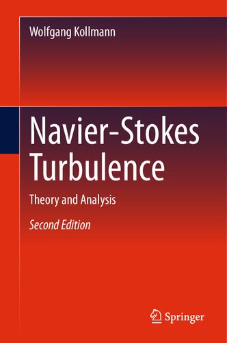 Navier-Stokes Turbulence: Theory and Analysis