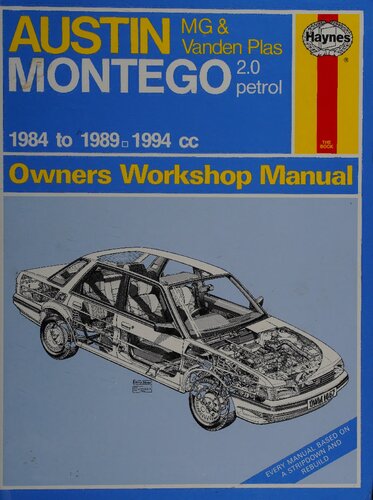 Haynes Austin MG & Vanden Plas Montego 2.0 Petrol 1984 to 1989 Owners Workshop Manual