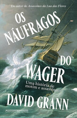 Os náufragos do Wager