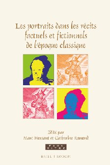 Les portraits dans les récits factuels et fictionnels de lépoque classique