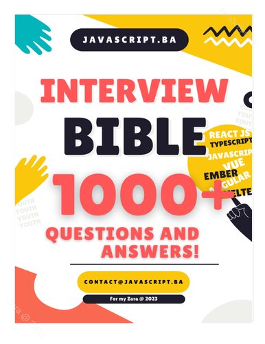 The JavaScript Interview BIBLE: A Comprehensive Guide with 1000+ Essential Questions and Answers!