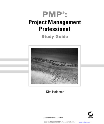 PMP: Project Management Professional Study Guide