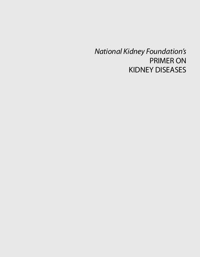 National Kidneys Foundation Primer on Kidney Diseases