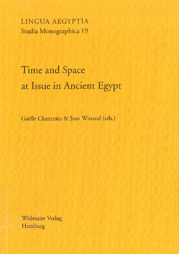 Time and Space at Issue in Ancient Egypt