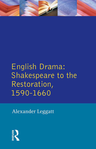 English Drama  Shakespeare to the Restoration 1590-1660 (Longman Literature In English Series)