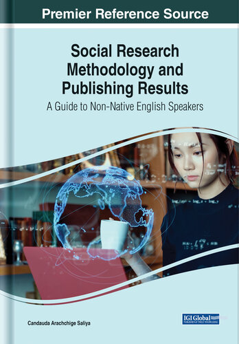 Social Research Methodology and Publishing Results: A Guide to Non-Native English Speakers