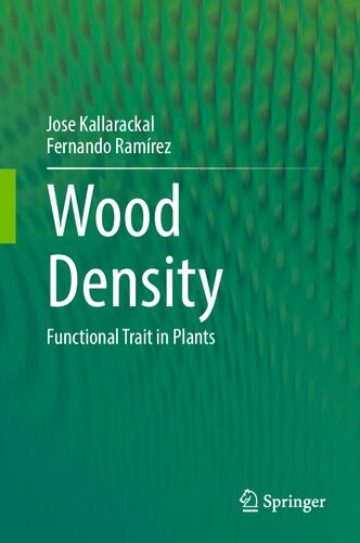 Wood Density: Functional Trait in Plants