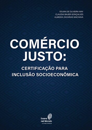 Comércio justo: certificação para inclusão socioeconômica