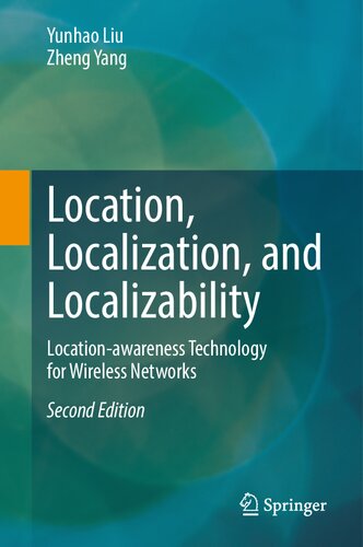 Location, Localization, and Localizability: Location-awareness Technology for Wireless Networks