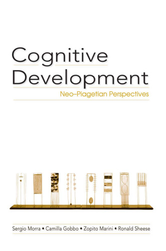 Cognitive Development: Neo-Piagetian Perspectives