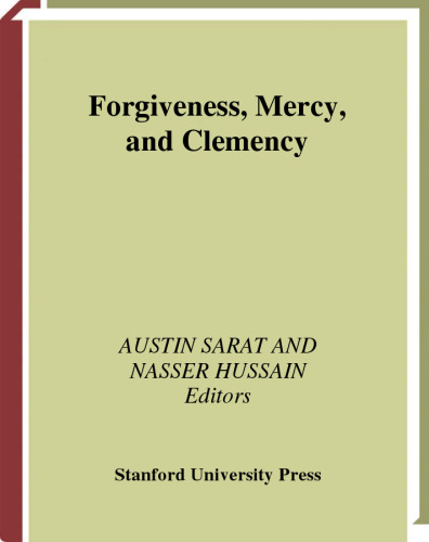 Forgiveness, Mercy, and Clemency