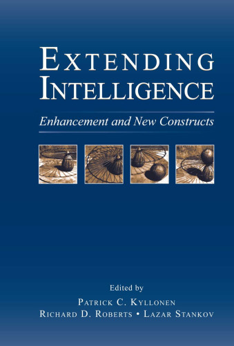 Extending Intelligence: Enhancement and New Constructs (Educational Psychology (Hardcover Lea))