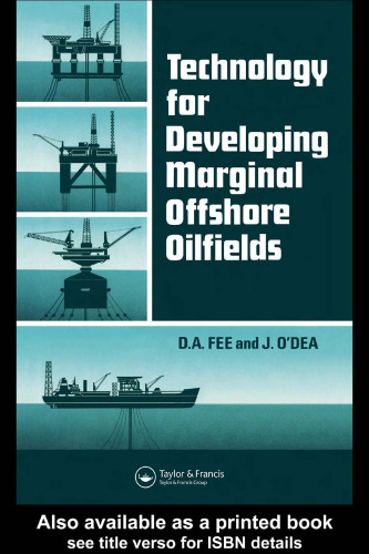 Technology for Developing Marginal Offshore Oilfields