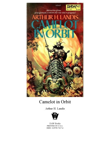 Camelot in Orbit