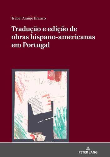 Tradução e edição de obras hispano-americanas em Portugal