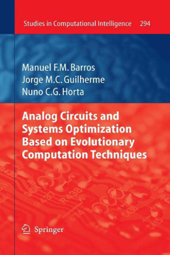 Analog Circuits and Systems Optimization based on Evolutionary Computation Techniques