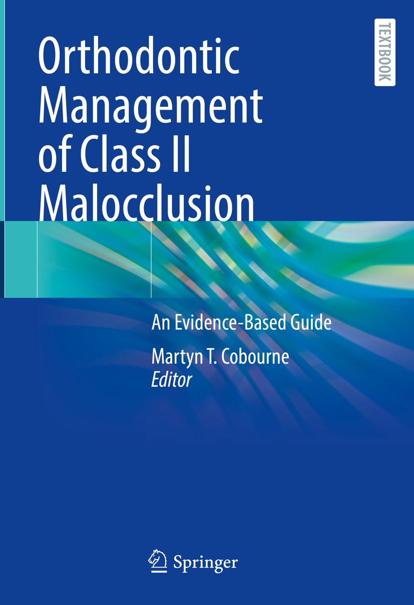 Orthodontic Management of Class II Malocclusion: An Evidence-Based Guide