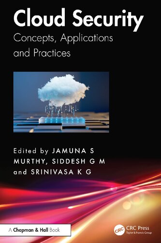 Cloud Security Concepts, Applications and Practices