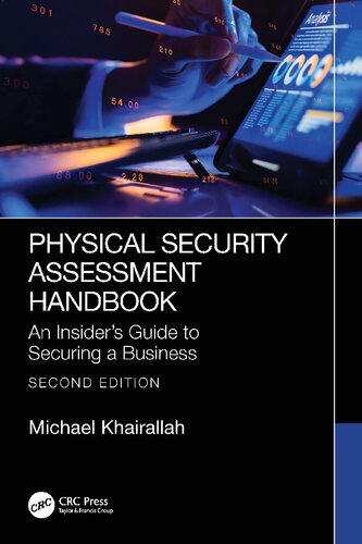 Physical Security Assessment Handbook: An Insider’s Guide to Securing a Business