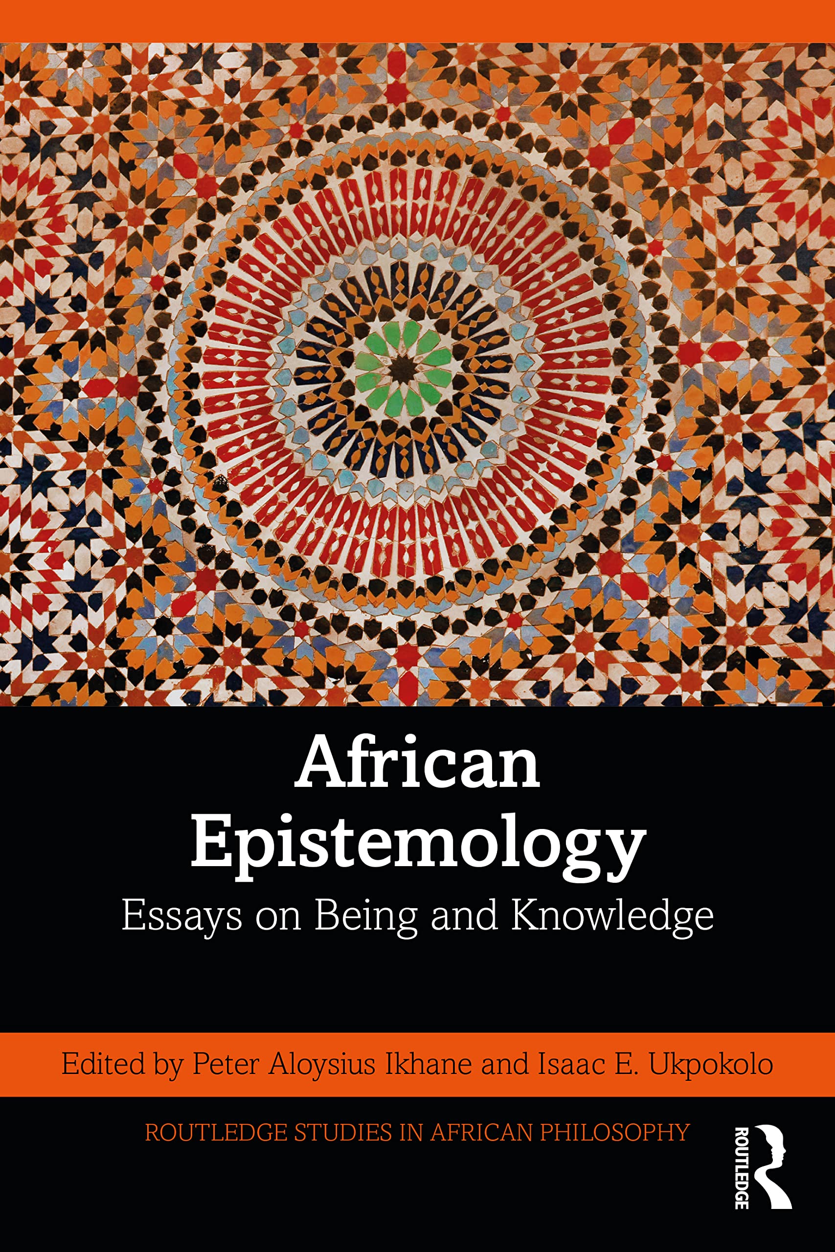 African Epistemology: Essays on Being and Knowledg