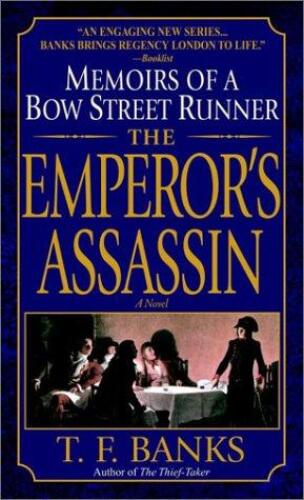 The Emperor's Assassin: Memoirs of a Bow Street Runner (Dell Mystery)