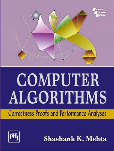 Computer algorithms.. correctness proofs and performance analyses