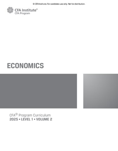 2025 CFA© Program Curriculum Level I Volume 2 - ECONOMICS