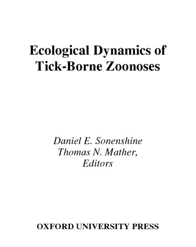 Ecological Dynamics of Tick-Borne Zoonoses