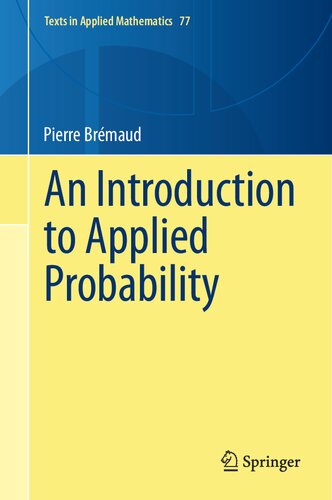 An Introduction to Applied Probability (Texts in Applied Mathematics, 77)