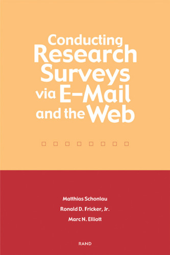 Conducting Research Surveys Via E-Mail and The Web