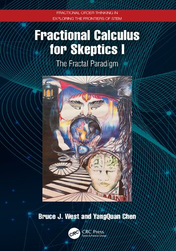 Fractional Calculus for Skeptics I. The Fractal Paradigm