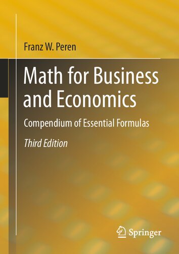 Math for Business and Economics. Compendium of Essential Formulas