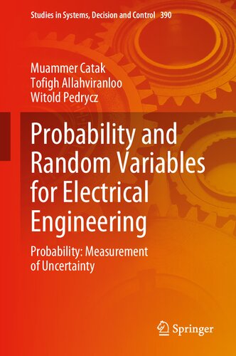 Probability and Random Variables for Electrical Engineering. Probability: Measurement of Uncertainty