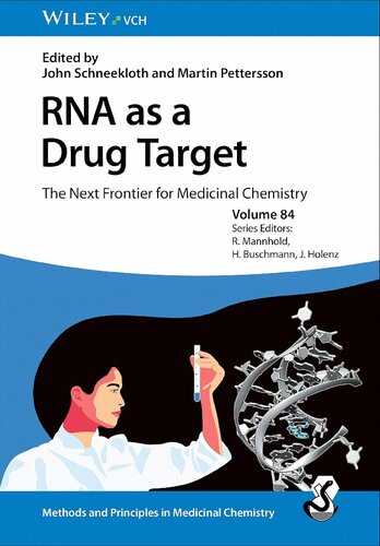 RNA as a Drug Target: The Next Frontier for Medicinal Chemistry