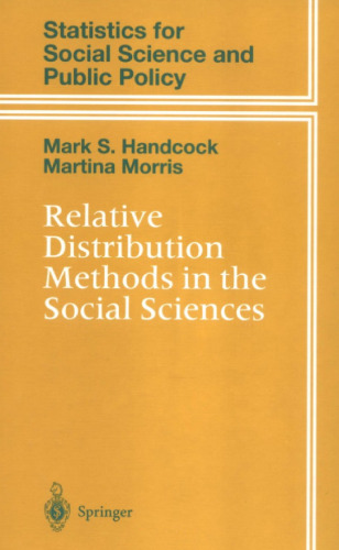 Relative Distribution Methods in the Social Sciences (Statistics for Social and Behavioral Sciences)