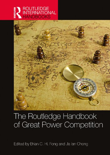 The Routledge Handbook of Great Power Competition