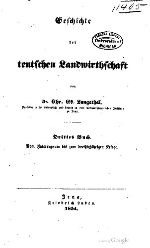 Geschichte der teutschen [deutschen] Landwirthschaft [Landwirtschaft / Vom Interregnum bis zum Dreißigjährigen Kriege