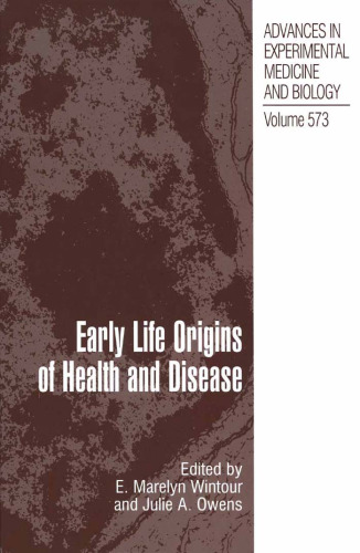 Early Life Origins of Health and Disease