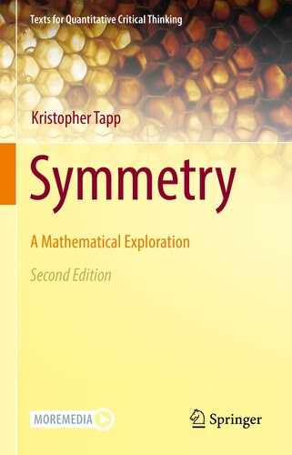 Symmetry: A Mathematical Exploration