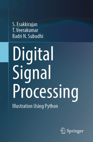 Digital Signal Processing: Illustration Using Python