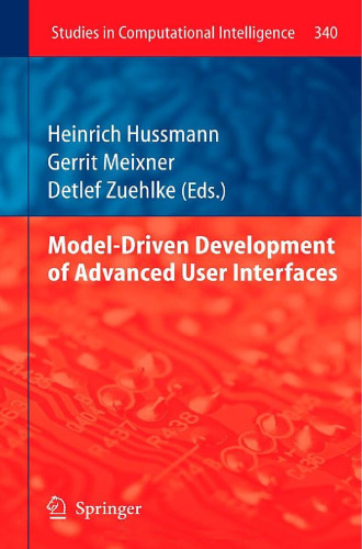 Model-Driven Development of Advanced User Interfaces