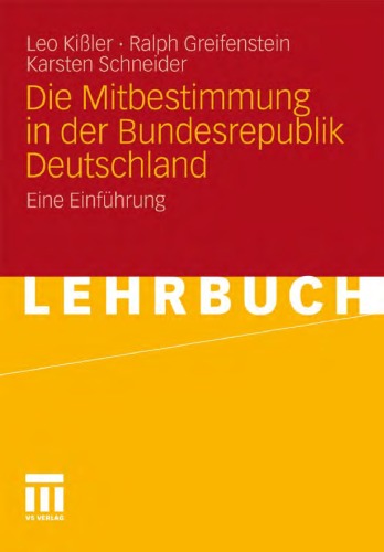 Die Mitbestimmung in der Bundesrepublik Deutschland: Eine Einfuhrung (Lehrbuch)